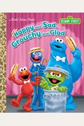 Happy And Sad, Grouchy And Glad (Sesame Street)