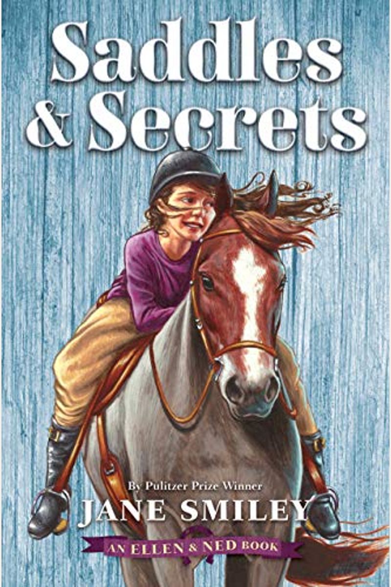 Saddles & Secrets (an Ellen & Ned Book)