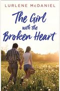 The Girl With The Broken Heart