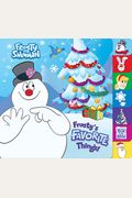 Frosty's Favorite Things! (Frosty The Snowman)