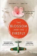The Blossom And The Firefly