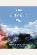 The Little Blue Kite