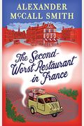 The Second-Worst Restaurant In France: A Paul Stuart Novel (2) (Paul Stuart Series)