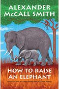 How To Raise An Elephant: No. 1 Ladies' Detective Agency (21)