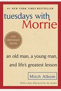 Tuesdays with Morrie: Twentieth Anniversary Edition