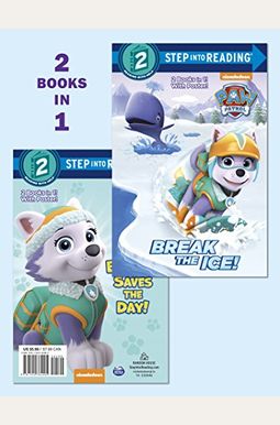 Break The Ice!/Everest Saves The Day! (Paw Patrol) Break The Ice!/Everest Saves The Day! (Paw Patrol)
