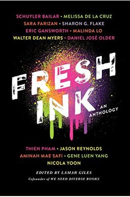 Fresh Ink: An Anthology Fresh Ink: An Anthology