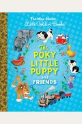 The Poky Little Puppy And Friends: The Nine Classic Little Golden Books
