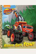 Ready, Set, Tow! (Blaze And The Monster Machines)