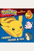 Famous Friends & Foes (Pokémon)