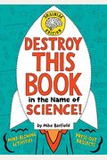 Destroy This Book In The Name Of Science! Brainiac Edition