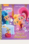 Magical Manners! (Shimmer And Shine)