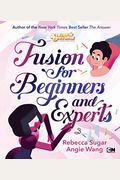 Fusion For Beginners And Experts