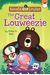 The Great Louweezie #1