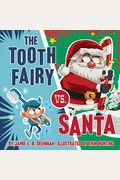 The Tooth Fairy vs. Santa