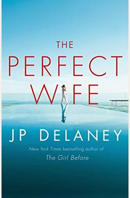 The Perfect Wife: A Novel The Perfect Wife: A Novel