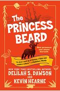 The Princess Beard: The Tales Of Pell