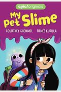 My Pet Slime: Volume 1