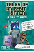 Tales Of An 8-Bit Kitten: A Call To Arms, 2: An Unofficial Minecraft Adventure