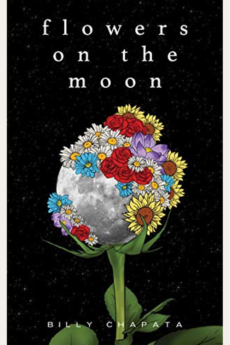 Flowers On The Moon