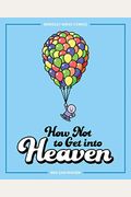 How Not To Get Into Heaven, 2: Berkeley Mews Comics