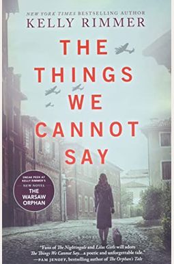 The Things We Cannot Say The Things We Cannot Say