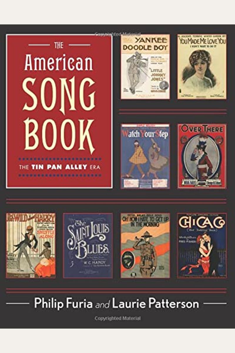 Buy The American Song Book The Tin Pan Alley Era Book By Philip Furia