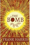 Bomb: The Race To Build--And Steal--The World's Most Dangerous Weapon