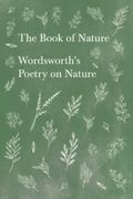 The Book Of Nature;Wordsworth's Poetry On Nature