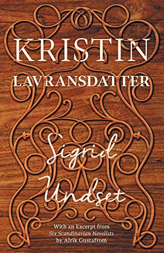 Buy Kristin Lavransdatter Book By: Sigrid Undset