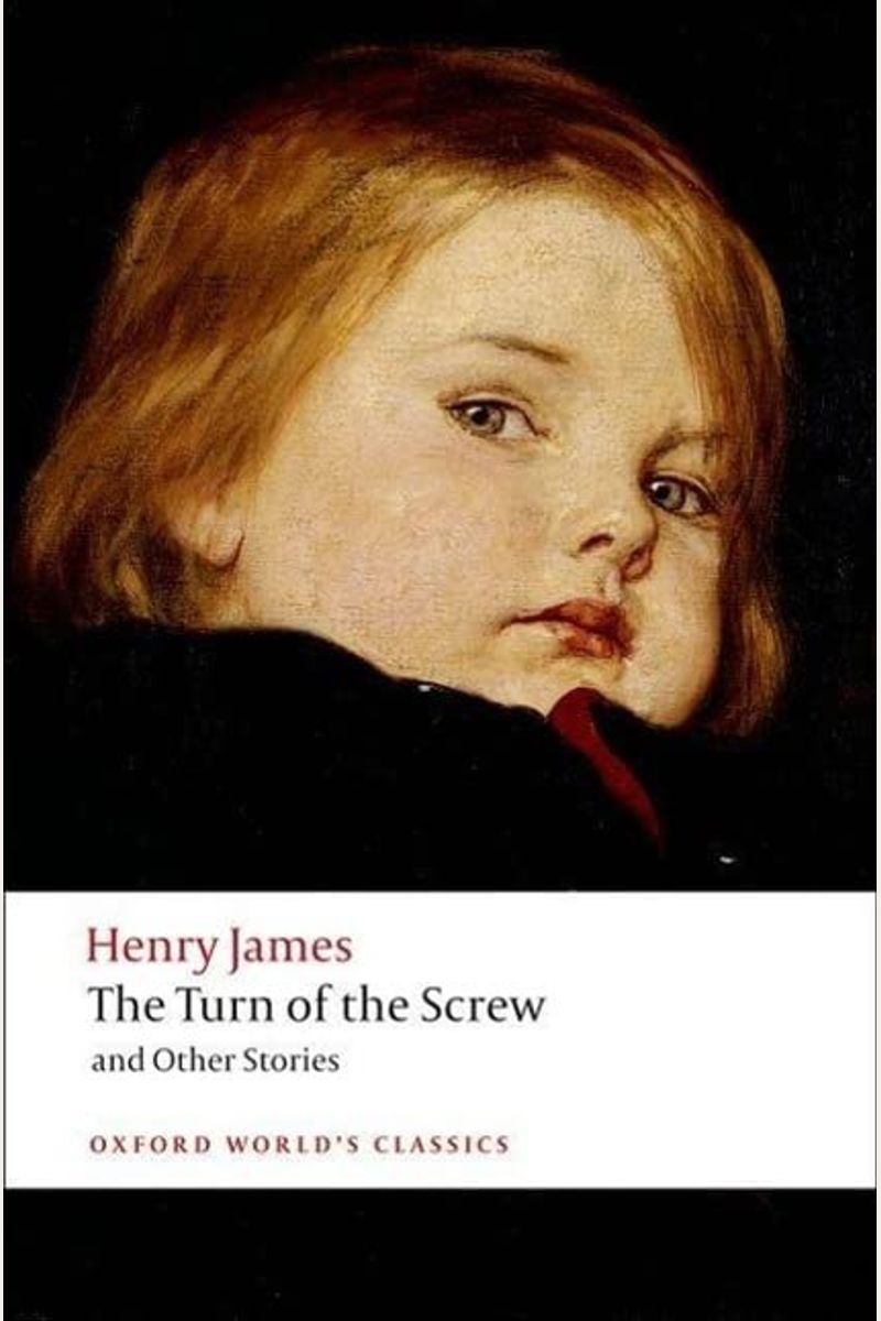 The Turn Of The Screw And Other Stories