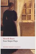 Four Major Plays: A Doll's House/Ghosts/Hedda Gabler/The Master Builder