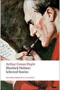 Sherlock Holmes: Selected Stories
