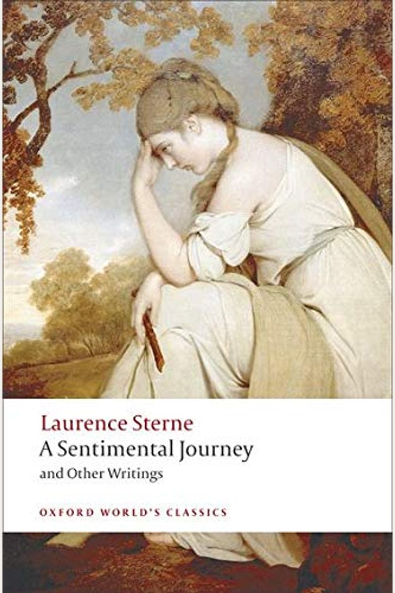 A Sentimental Journey And Other Writings
