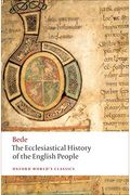 The Ecclesiastical History of the English People/The Greater Ch Ronicle/Bede's Letter to Egbert