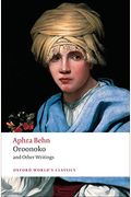 Oroonoko, And Other Writings: World's Classics