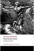 Billy Budd, Sailor And Selected Tales