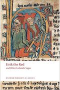 Eirik The Red And Other Icelandic Sagas
