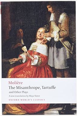 The Misanthrope, Tartuffe, And Other Plays (With An Introduction By Henry Carrington Lancaster) The Misanthrope, Tartuffe, And Other Plays (With An Introduction By Henry Carrington Lancaster)