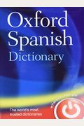 Oxford Spanish Dictionary [With Cdrom]