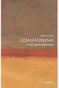 Communism: A Very Short Introduction