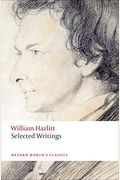 The Selected Writings Of William Hazlitt
