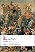 Hannibal's War: Books Twenty-One To Thirty