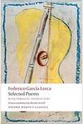The Selected Poems Of Federico Garcia Lorca