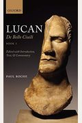 Lucan: De Bello Civili Book 1