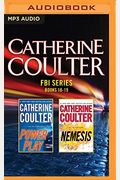 Catherine Coulter - Fbi Series: Books 18-19: Power Play, Nemesis