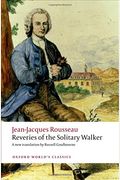 The Reveries Of The Solitary Walker