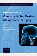 Oxford Textbook Of Anaesthesia For Oral And Maxillofacial Surgery