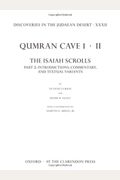 Discoveries In The Judaean Desert Xxxii: Qumran Cave 1: Ii. The Isaiah Scrolls: Part 2: Introductions, Commentary, And Textual Variants