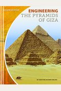 Engineering The Pyramids Of Giza